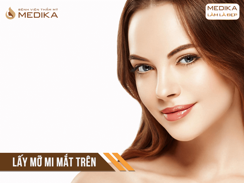 lay-mo-mi-mat-co-the-thuc-hien-dong-thoi-cat-mi Lấy mỡ mí mắt có thể thực hiện đồng thời cắt mí