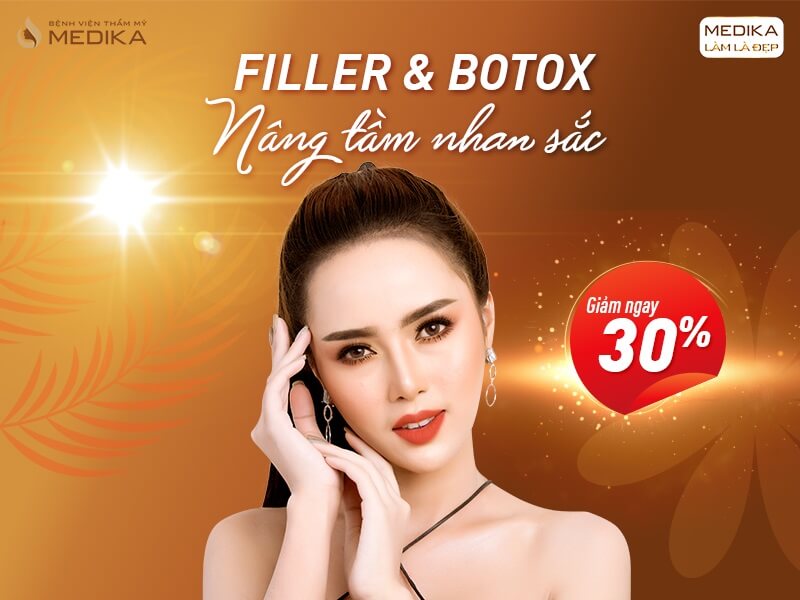 Filler - Botox - Nâng tầm nhan sắc - Tháng 06-2020