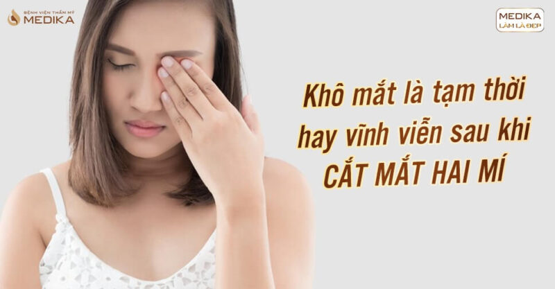 cat-mat-hai-mi-thi-kho-mat-la-tam-thoi-hay-vinh-vien