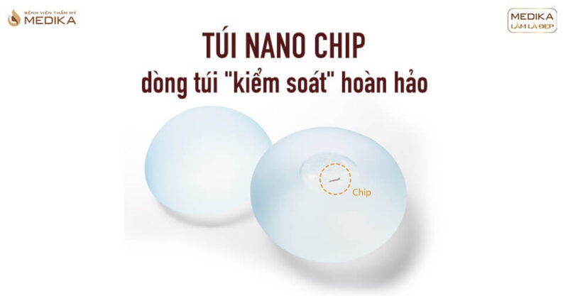 Túi Nano Chip KIỂM SOÁT sức khỏe khách hàng hoàn hảo tại Bệnh viện thẩm mỹ MEDIKA